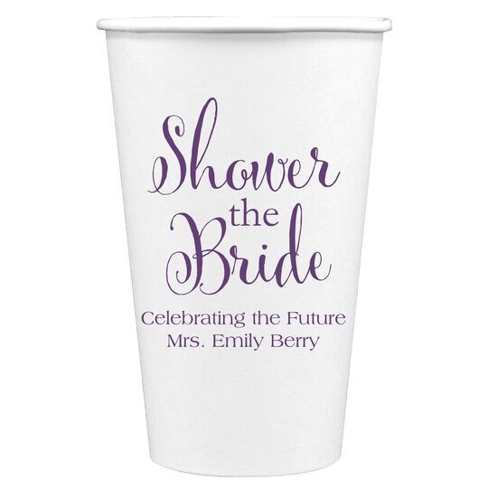 Shower The Bride Paper Coffee Cups